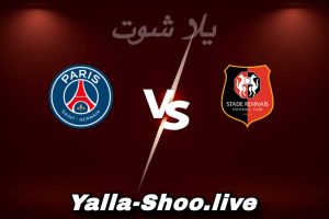 مشاهدة مباراة رين و باريس بث مباشر اليوم 2026-02-13 Yalla Shoot